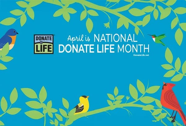Donate Life Month begins today! Donate Life Flag-Raising Wednesday, April 23rd!